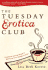 The Tuesday Erotica Club