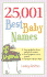 25, 001 Best Baby Names