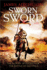 Sworn Sword: a Novel (the Conquest Series, 1)