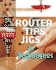 Wood(R) Magazine: Router Tips, Jigs & Techniques