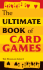 The Ultimate Book of Card Games