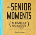 Senior Moments Memory Workout, the