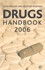 Drugs Handbook 2006