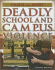 Deadly School and Campus Violence (Violence and Society)