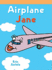 Airplane Jane (Neighborhood Readers)