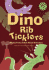 Dino Rib-Ticklers: Hugely Funny Jokes About Dinosaurs