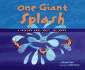 One Giant Splash: a Counting Book About the Ocean (Know Your Numbers)