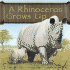 A Rhinoceros Grows Up (Wild Animals)