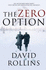 The Zero Option