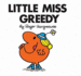 Little Miss Greedy (Little Miss Classic Library)