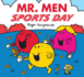 Mr. Men: Sports Day (Mr. Men & Little Miss Celebrations)