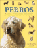 Perros. Razas, Cuidados, Historia