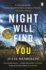Night Will Find You: the Spine-Tingling New Thriller From the Bestselling Author of Black-Eyed Susans