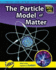The Particle Model of Matter (Sci-Hi)