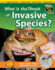 What is the Threat of Invasive Species? (Science Issues)