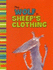 The Wolf in Sheep's Clothing (My First Classic Story)