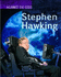 Stephen Hawking Infosearch Against the Odds Biographies