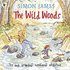 The Wild Woods. Simon James