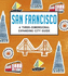 San Francisco: a Three-Dimensional Expanding City Guide (City Skylines)