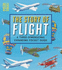 The Story of Flight: a Three-Dimensional Expanding Pocket Guide (Three Dimensional Expanding Gd)