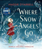 Where Snow Angels Go