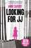 Looking for Jj