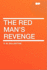 The Red Man'S Revenge