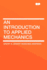 An Introduction to Applied Mechanics