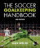 The Soccer Goalkeeping Handbook 3rd Edition