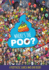 Wheres the Poo? a Pooptastic Search and Find Book