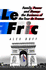 Le Fric: Family, Power and Money: the Business of the Tour De France