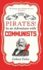 The Pirates! in an Adventure With Communists: Reissued