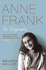 Anne Frank: the Biography