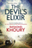 Thedevil's Elixir By Khoury, Raymond ( Author ) on Jan-19-2012, Hardback