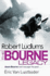 Robert Ludlum's the Bourne Legacy (Bourne 4)
