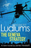Robert Ludlum's the Geneva Strategy [Paperback] [Aug 27, 2015] Robert Ludlum, Jamie Freveletti