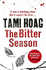 The Bitter Season (Kovac & Liska): Tami Hoag