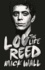 Lou Reed: the Life