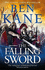 The Falling Sword: Clash of Empires Book 2