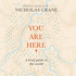 You Are Here: a Brief Guide to the World