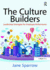 The Culture Builders Leadership Strategies for Employee Performance