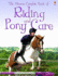 Complete Book of Riding and Pony Care (Usborne Reference)