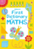 First Illustrated Maths Dictionary (Usborne Dictionaries)