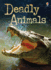 Deadly Animals (Beginners Plus) (Beginners Plus Series)