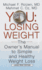 You: Losing Weight: the Owner's Manual to Simple and Healthy Weight Loss