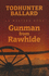 Gunman From Rawhide: a Western Duo