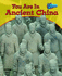 You Are in Ancient China (You Are There! )
