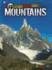 Mountains: an Explorer Travel Guide (Explorer Travel Guides)