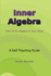 Inner Algebra