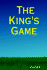 The King's Game: a Novel